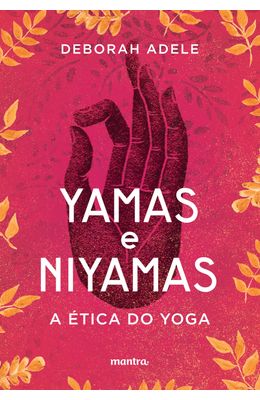 Yamas-e-Niyamas-�-A-�tica-do-Yoga