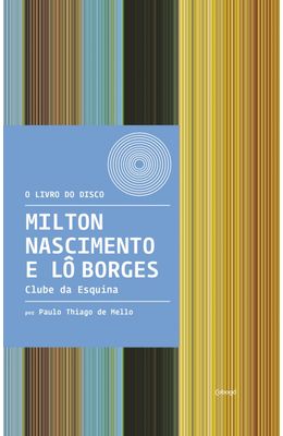 Milton-Nascimento-e-L�-Borges---Clube-da-esquina
