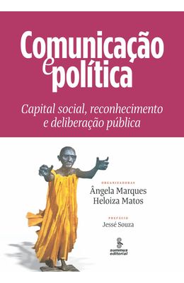 COMUNICA��O-E-POL�TICA--CAPITAL-SOCIAL-CONHECIMENTO-EDELIBERA��O-P�BLICA