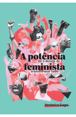 A-pot�ncia-feminista-ou-o-desejo-de-transformar-tudo