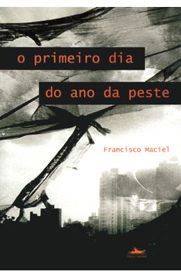 O-PRIMEIRO-DIA-DO-ANO-DA-PESTE