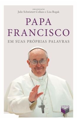 Papa-Francisco-em-suas-pr�prias-palavras