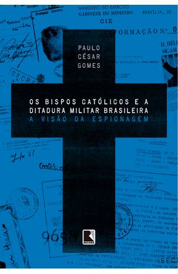 Os-bispos-cat�licos-e-a-ditadura-militar-brasileira