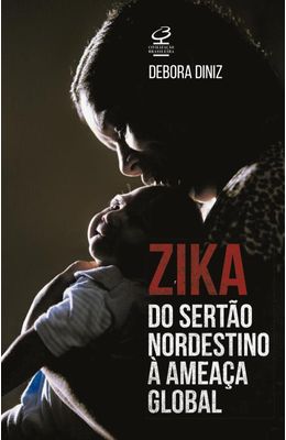 Zika--Do-Sert�o-nordestino-�-amea�a-global