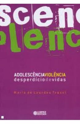 ADOLESC�NCIA-VIOL�NCIA---DESPERD�CIO-DE-VIDAS