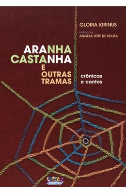 ARANHA-CASTANHA-E-OUTRAS-TRAMAS