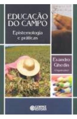 EDUCA��O-DO-CAMPO---EPISTEMOLOGIA-E-PR�TICAS