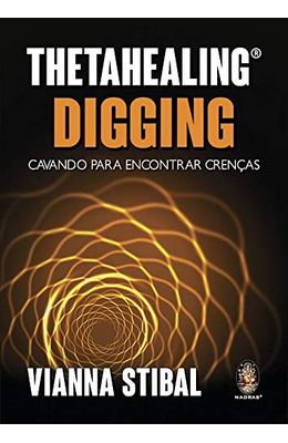 Thetahealing�-Digging--Cavando-para-encontrar