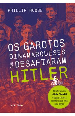 Os-garotos-dinamarqueses-que-desafiaram-Hitler