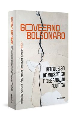 Governo-Bolsonaro--retrocesso-democr�tico-e-degrada��o-pol�tica