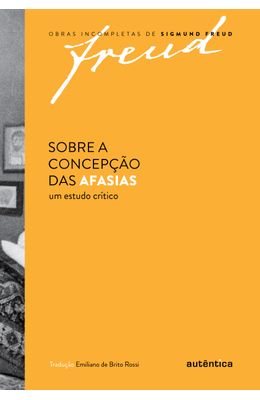 Freud---Sobre-a-concep��o-das-afasias