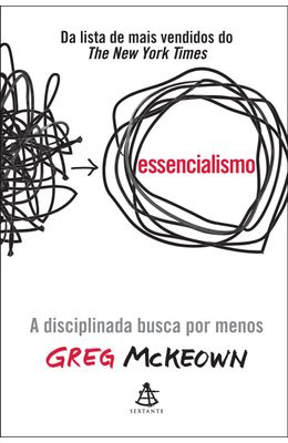 Essencialismo--a-disciplinada-busca-por-menos