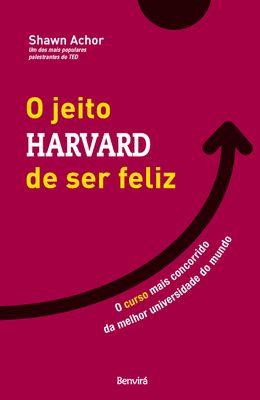 O-Jeito-Harvard-de-Ser-Feliz--O-curso-mais-concorrido-da-melhor-universidade-do-mundo
