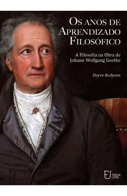 Anos-de-aprendizado-filosofico--a-filosofia-na-obra-de-Johann-Wolgang-Von-Goethe-Os