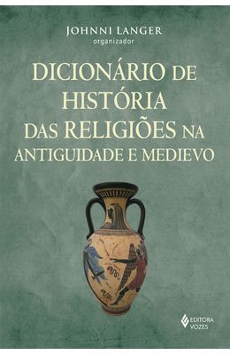 Dicion�rio-de-hist�ria-das-religi�es-na-Antiguidade-e-Medievo