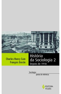Hist�ria-da-sociologia-Vol.-2---Depois-de-1918