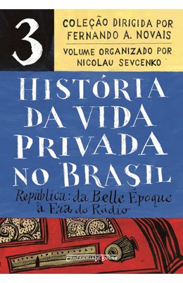 Hist�ria-da-vida-privada-no-Brasil-�-Vol.-3--Edi��o-de-bolso-