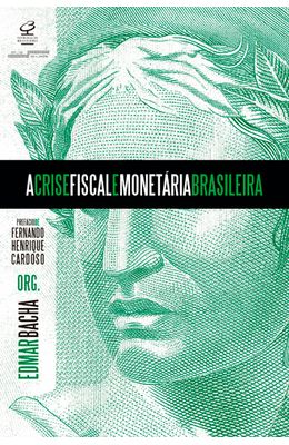 Crise-fiscal-e-monet�ria-brasileira