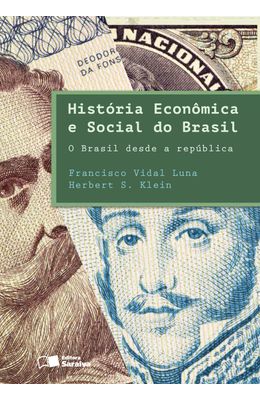 Hist�ria-Econ�mica-e-Social-do-Brasil--o-Brasil-Desde-a-Rep�blica