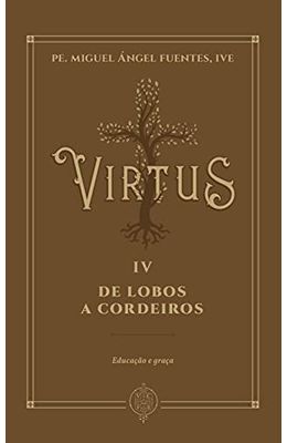 Virtus-IV---De-Lobos-a-Cordeiros