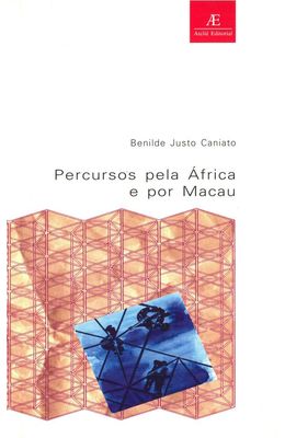 PERCURSOS-PELA-AFRICA-E-POR-MACAU
