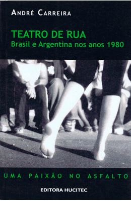 TEATRO-DE-RUA--BRASIL-E-ARGENTINA-NOS-ANOS-1980-