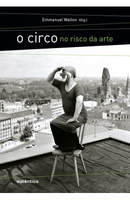 O-CIRCO-NO-RISCO-DA-ARTE