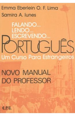 FALANDO-LENDO-ESCREVENDO-PORTUGU�S----UM-CURSO-PARA-ESTRANGEIROS---NOVO-MANUAL-DO-PROFESSOR