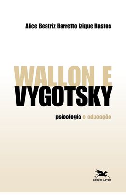 WALLON-E-VYGOTSKY--PSICOLOGIA-E-EDUCA��O