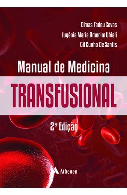 MANUAL-DE-MEDICINA-TRANSFUSIONAL---1-ED