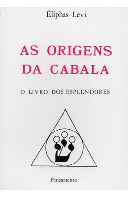 ORIGENS-DA-CABALA-AS---O-LIVRO-DOS-ESPLENDORES