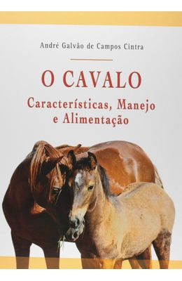 O-CAVALO--CARACTER�STICAS-MANEJO-E-ALIMENTA��O
