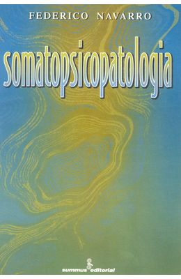 SOMATOPSICOPATOLOGIA