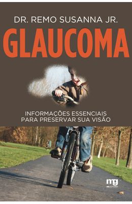 Glaucoma---Informa��es-essenciais-para-preservar-sua-vis�o