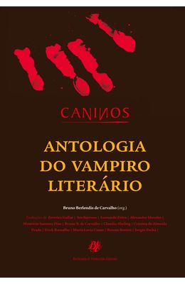 CANINOS---ANTOLOGIA-DO-VAMPIRO-LITER�RIO