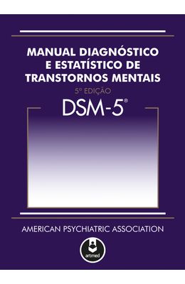 DSM-5---MANUAL-DIAGN�STICO-E-ESTAT�STICO-DE-TRANSTORNOS-MENTAIS