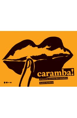 Caramba---A-hist�ria-secreta-dos-carimbos