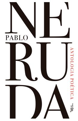 Antologia-po�tica---Pablo-Neruda