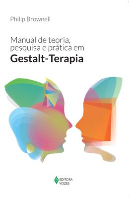 MANUAL-DE-TEORIA-PESQUISA-E-PR�TICA-EM-GESTALT-TERAPIA
