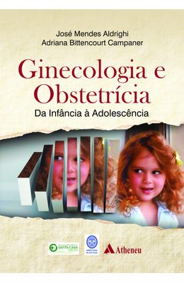Ginecologia-e-Obstetr�cia---Da-inf�ncia-�-adolesc�ncia