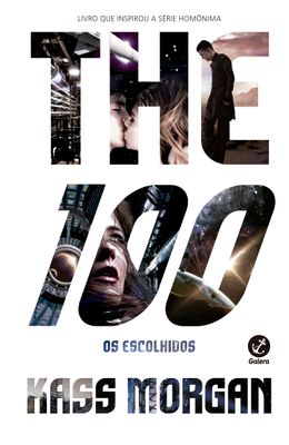 THE-100---OS-ESCOLHIDOS