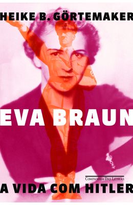 EVA-BRAUN---A-VIDA-COM-HITLER