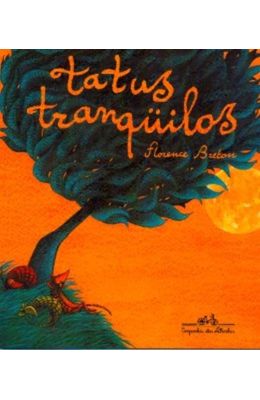 TATUS-TRANQUILOS