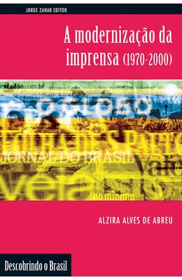 A-MODERNIZA��O-DA-IMPRENSA--1970-2000-