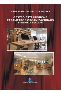Gest�o-estrat�gica-e-par�metros-organizacionais--Biblioteca-escolar