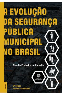 A-evolu��o-da-seguran�a-p�blica-municipal-no-Brasil