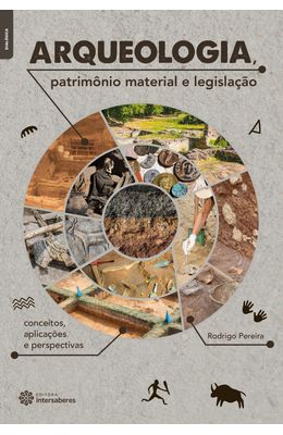 Arqueologia-patrim�nio-material-e-legisla��o