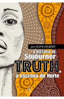 A-hist�ria-de-Sojourner-Truth-a-escrava-do-Norte