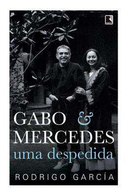 Gabo---Mercedes--Uma-despedida