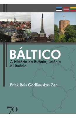 B�ltico--A-hist�ria-da-Est�nia-Let�nia-e-Litu�nia